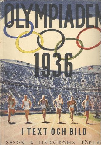 Olympiaden 1936 i text och bild