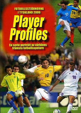 Player Profiles Vägen Till VM 2006