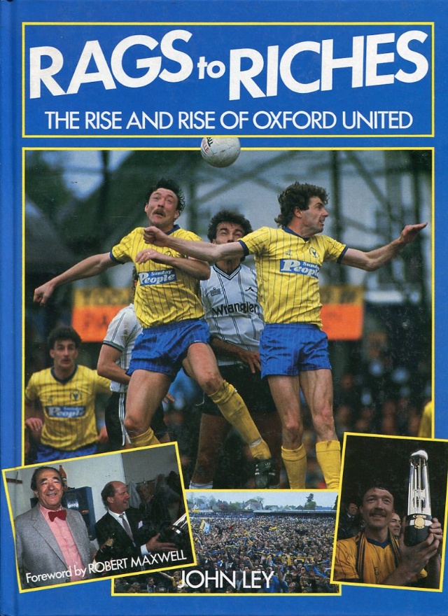 Rags to Riches Oxford United