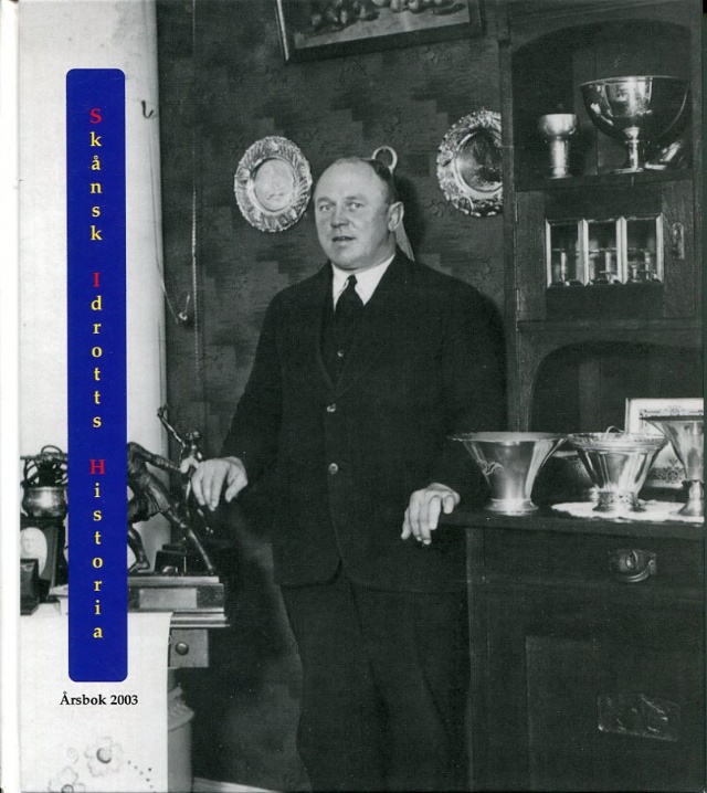 Skånsk Idrotts Historia Årsbok 2003