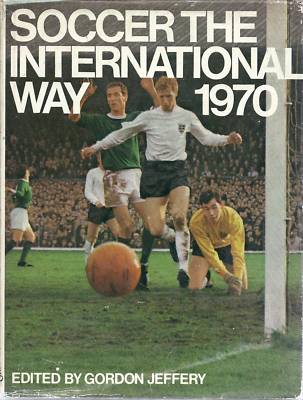 Soccer the International way 1970