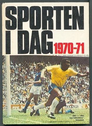 Sporten i dag 1970-71