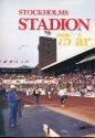 Stockholm stadion 75 år 1912-1987