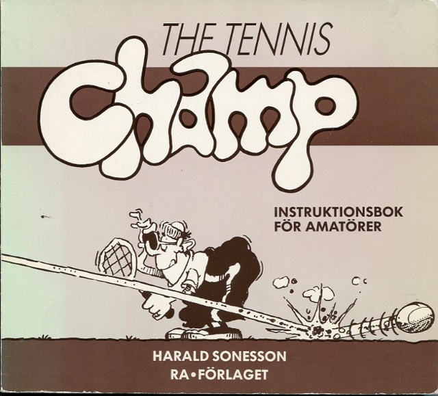 Tennis champ Instruktionsbok för amatörer