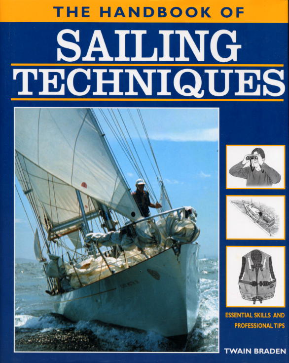 The handbook of Sailing Techniques