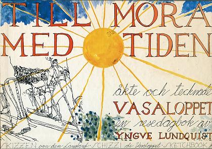 Till Mora med tiden. Åkte och tecknade Vasaloppet.