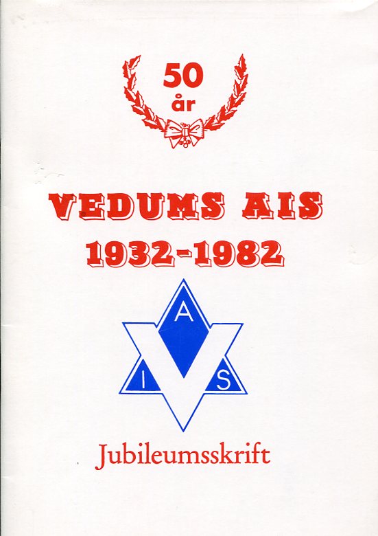 Vedums AIS 1932-1982 jubileumsskrift