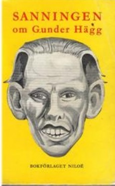 Sanningen om Gunder Hägg