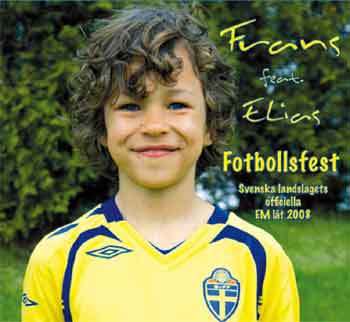 Fotbollsfest Svenska landslagets officiella EM låt 2008