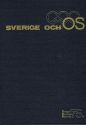 Sverige och OS Sveriges olympiska kommitté 75 år