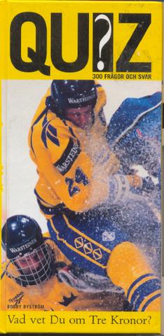 Quiz Vad vet Du om Tre Kronor ?