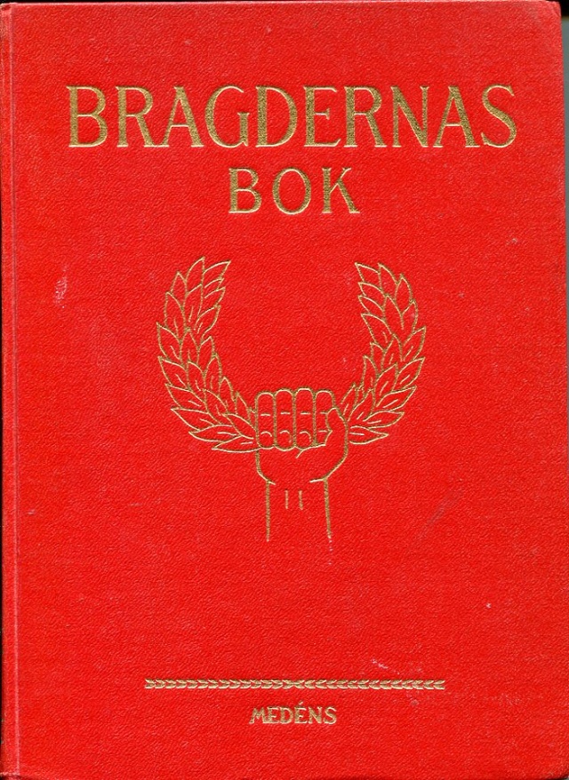 Bragdernas bok idrottstriumfer, polaräventyr, hjältedåd
