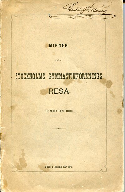 Minnen från Stockholms Gymnastikförenings resa 1880