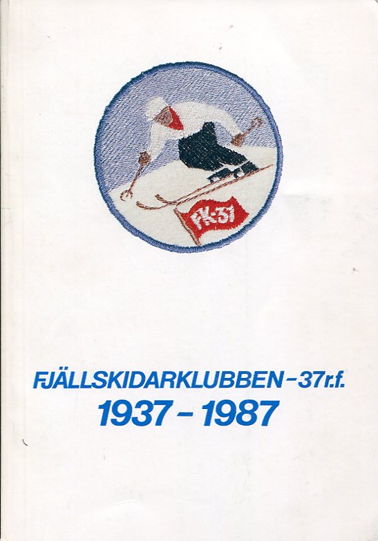 Fjällskidarklubben-37 r.f. 1937-1987