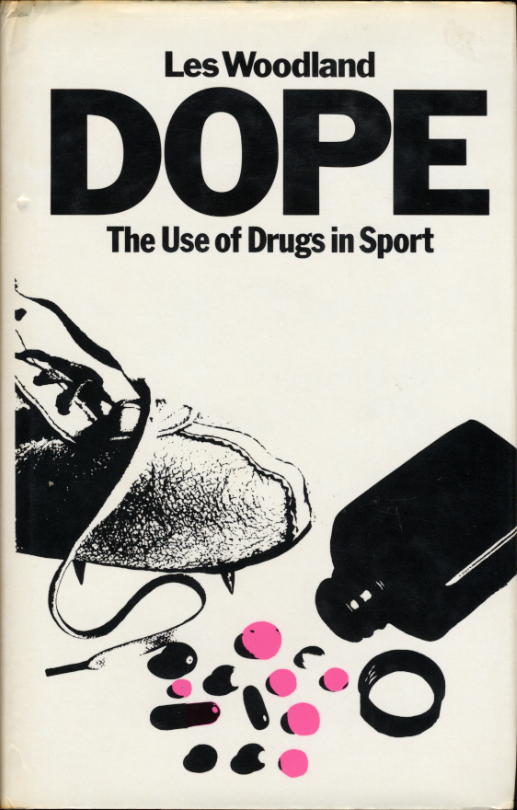 Dope - The use of drugs in sport