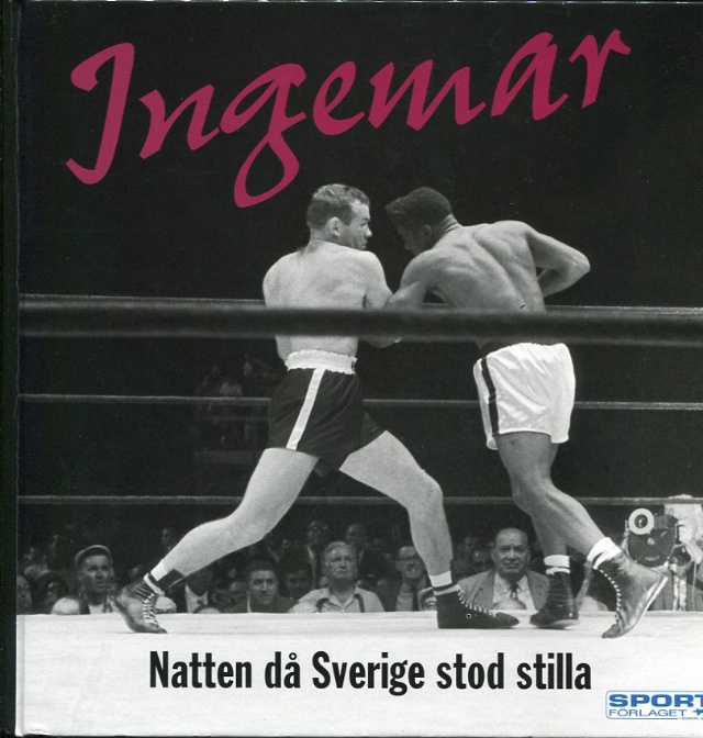 Ingemar. Natten då Sverige stod stilla