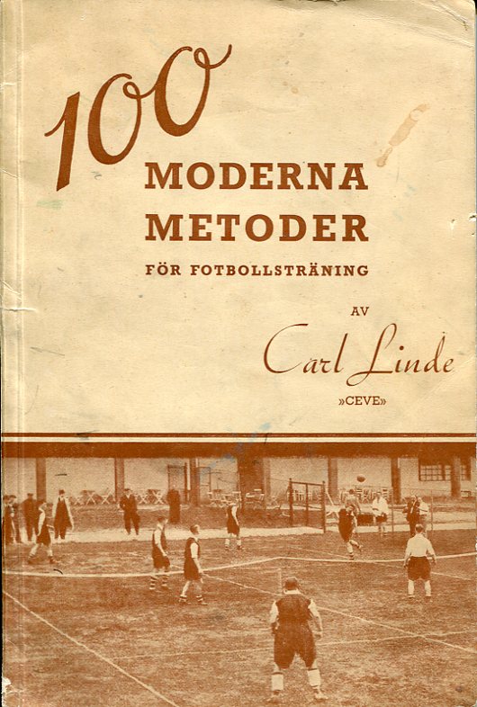 100 moderna metoder för fotbollsträning