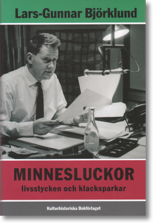 Minnesluckor livsstycken och klacksparkar