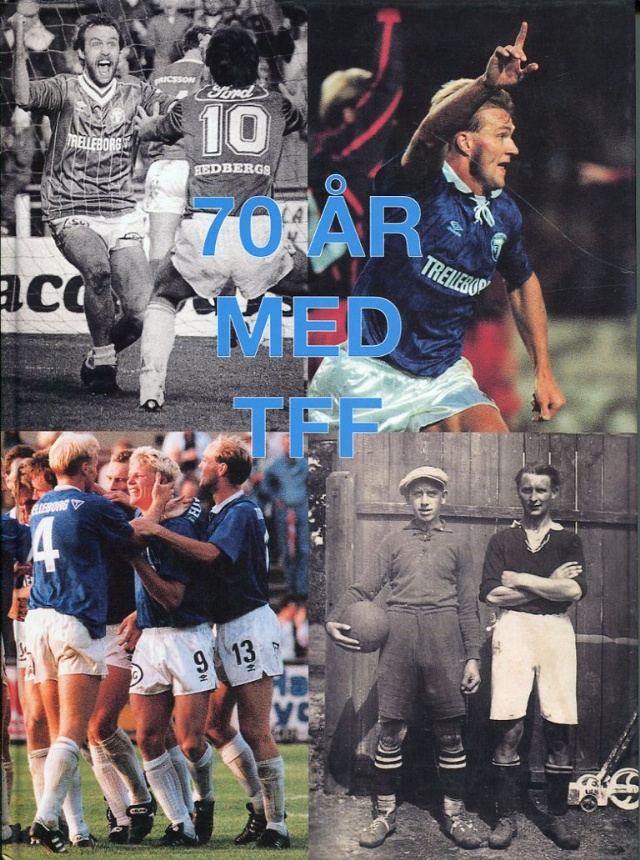 70 år med Trelleborgs FF