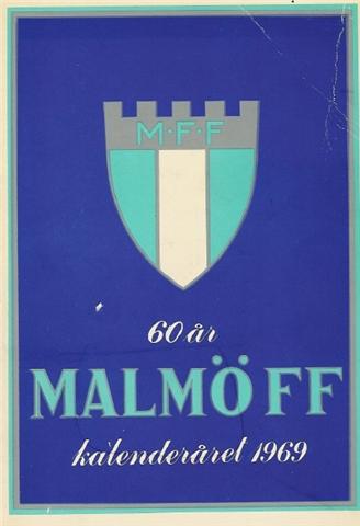 MFF:aren 1969 Malmö FF 60 år