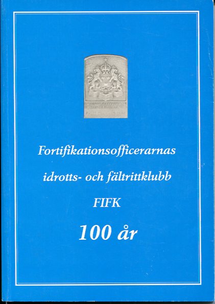 Fortifikationsofficerarnas idrotts- och fältrittklubb 100 år