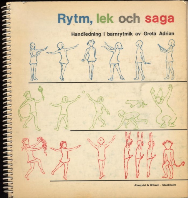 Rytm, lek och saga - Handledning i barnrytmik