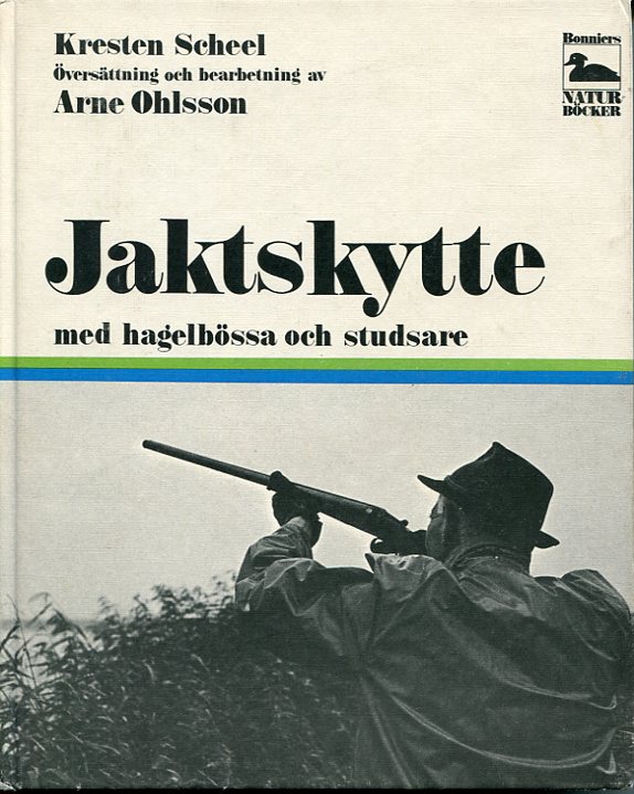 Jaktskytte med hagelbössa och studsare