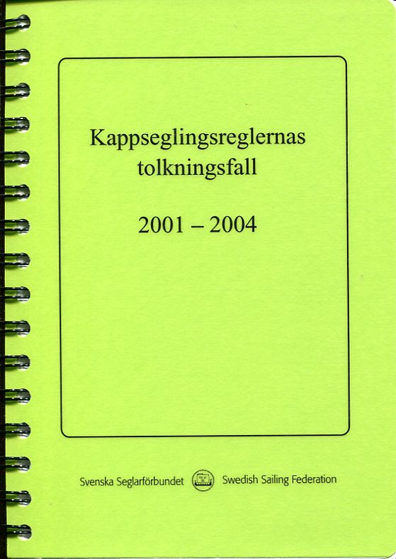 kappseglingsregler tolkningsfall 2001-2004