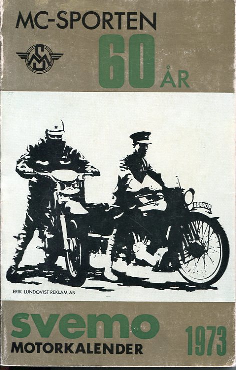 Svemo motorkalender 1973 MC-Sporten 60 år