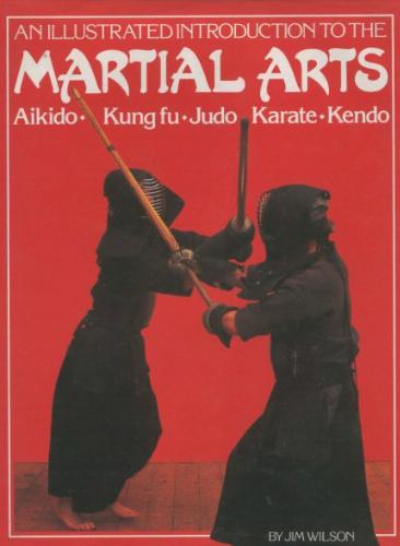An illustrated introduction to the Martial Arts.