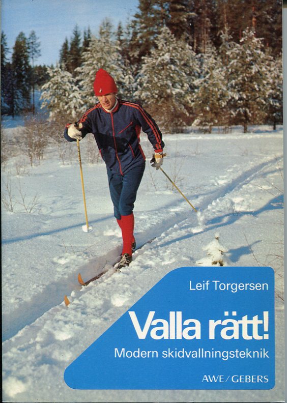 Valla rätt! modern skidvallningsteknik