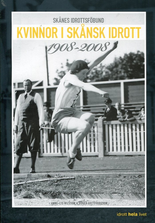 Kvinnor i skånsk idrott 1908-2008