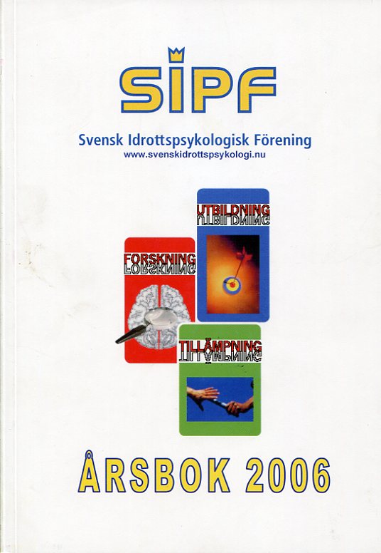 Svensk idrottspsykologisk förening, SIPF 2006