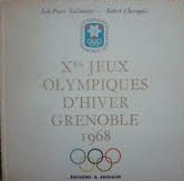Jeux Olympiques dHiver Grenoble 1968