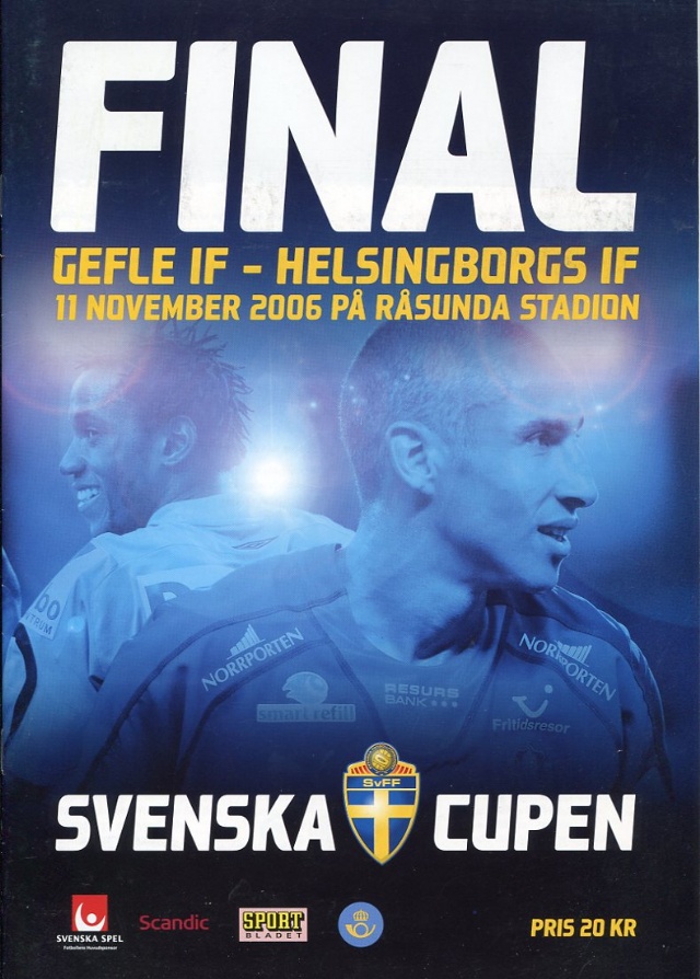 Final Svenska Cupen Gefle IF-Helsingborgs IF 2006