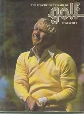 The concise dictionary of golf