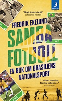 Sambafotboll en bok om Brasiliens nationalsport