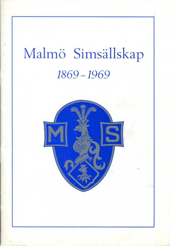 Malmö Simsällskap 1869-1969