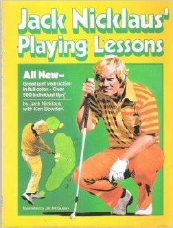 Jack Nicklaus Playing Lessons