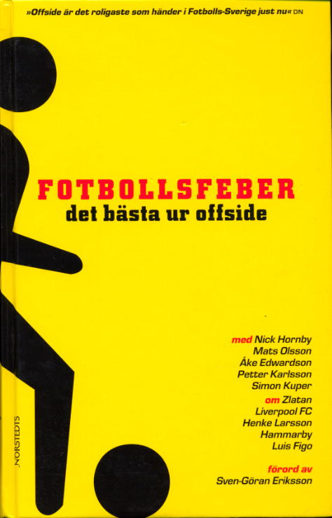Fotbollsfeber - det bästa ur offside