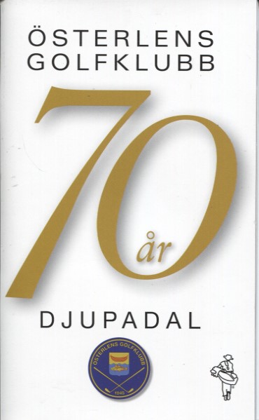 Österlens golfklubb 70 år