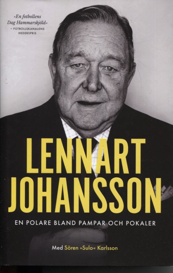 En polare bland pampar och pokaler Lennart Johansson