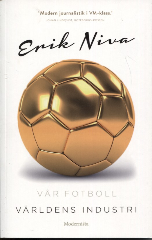 Vår fotboll - världens industri del 2