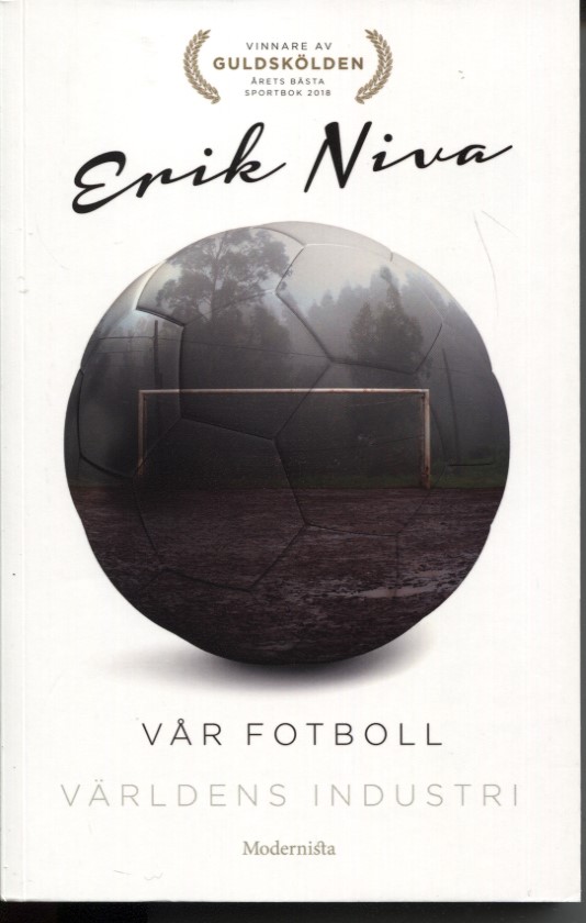 Vår fotboll - världens industri del 1