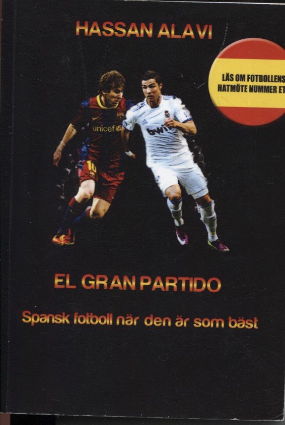 EL GRAN PARTIDO: Spansk fotboll när den är som bäst