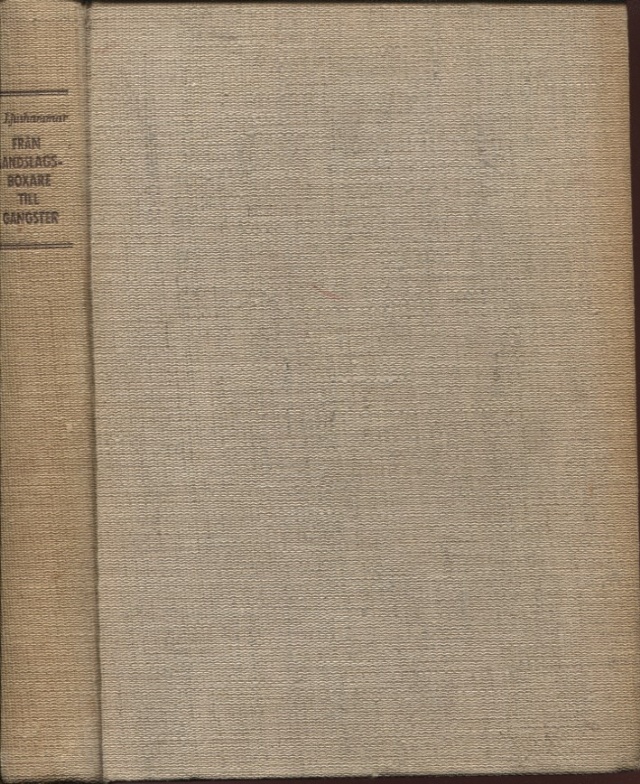 Från landslagsboxare, till gangster.