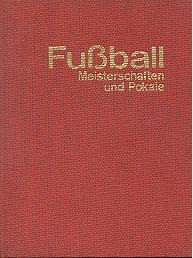 Fussball Meisterschaften und Pokale