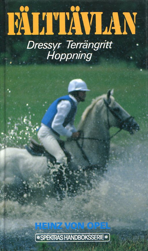 Fälttävlan - dressyr - terrängritt - hoppning