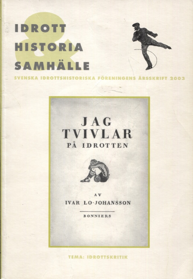 Idrott historia och samhälle 2003
