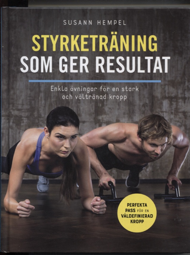 Styrketräning som ger resultat